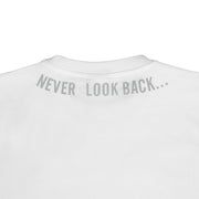 NEVER LOOK BACK WHITE COLORS